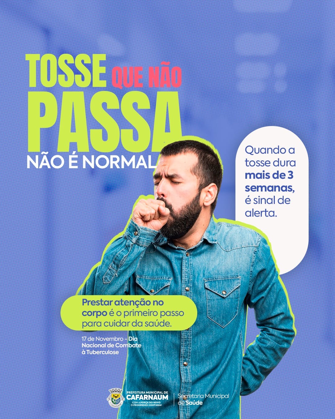TOSSE QUE NÃO PASSA, NÃO É NORMAL.